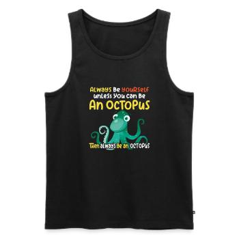 Be an Octopus - Fun Octopus Design - Men's Premium Organic Tank Top - black - Front - AI Model Male 178 light (178cm)
