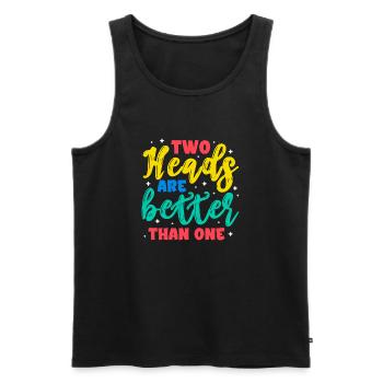 Two heads are better than one - Men's Premium Organic Tank Top - black - Front - AI Model Male 178 light (178cm)