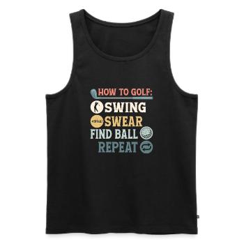 How To Golf: 1.Swing 2.Swear 3.Find Ball Golfer Ho - Männer Premium Bio Tank Top - Schwarz - Vorne - Michal (187cm)
