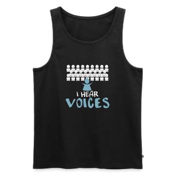 I hear voices - Chorister Musician Choir Music - Männer Premium Bio Tank Top - Schwarz - Vorne - Michal (187cm)