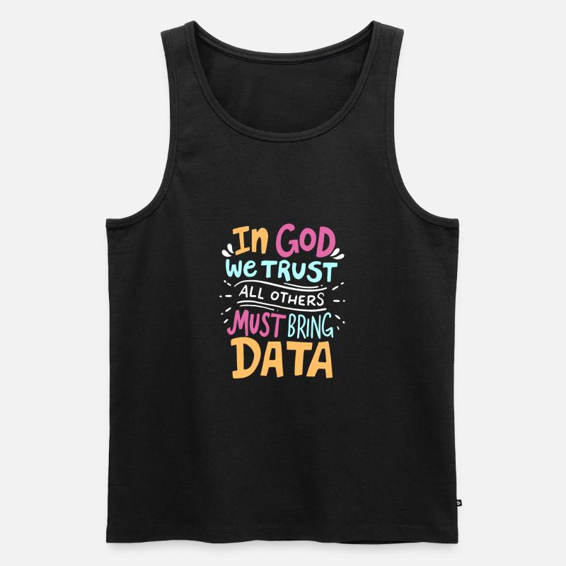 Lustiger Datenanalytiker Programmierer Spruch - Männer Premium Bio Tank Top - Schwarz