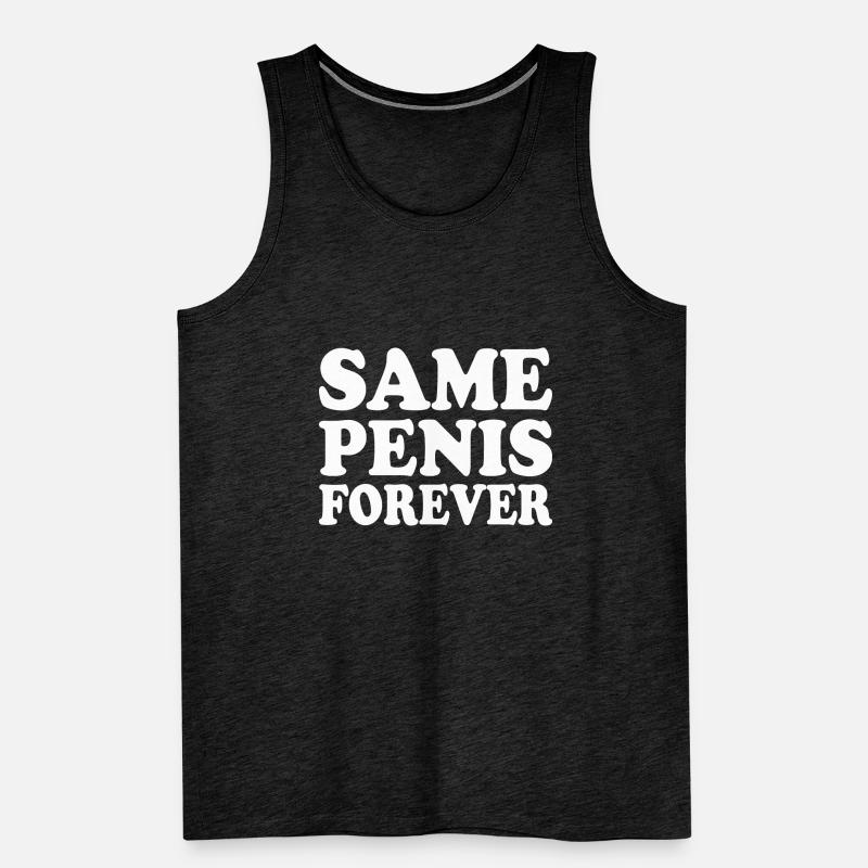 Same penis forever Débardeur bio Premium Homme