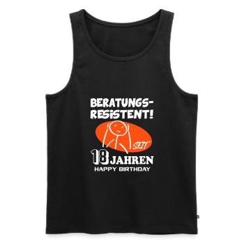 Lustige Sprüche Geburtstag Beratungsresistent 18 - Männer Premium Bio Tank Top - Schwarz - Vorne - Michal (187cm)