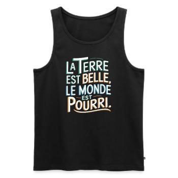 La Terre est belle, le monde est pourri - Débardeur bio Premium Homme - noir - Devant - Michal (187cm)