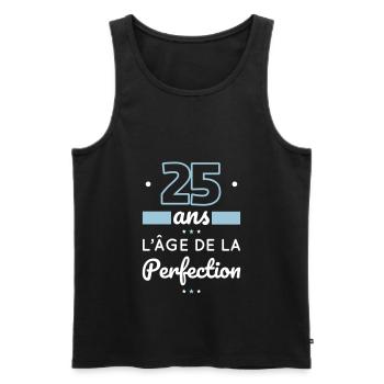 Anniversaire 25 ans - 25 ans âge de la perfection - Débardeur bio Premium Homme - noir - Devant - Michal (187cm)