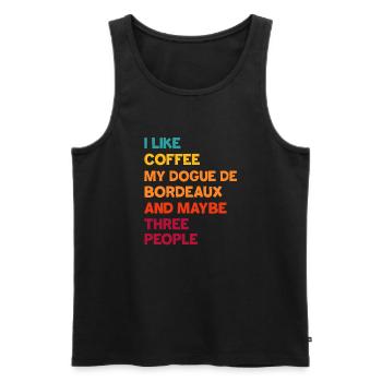 Ich mag Kaffee, meine Bordeauxdogge und vielleicht - Männer Premium Bio Tank Top - Schwarz - Vorne - Michal (187cm)