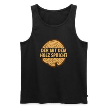Der Mit Dem Holz Spricht Schreiner Tischler - Männer Premium Bio Tank Top - Schwarz - Vorne - Michal (187cm)