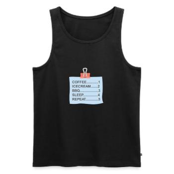 coffee, ice cream, BBQ,sleep, and repeat - Men's Premium Organic Tank Top - black - Front - Michal (187cm)