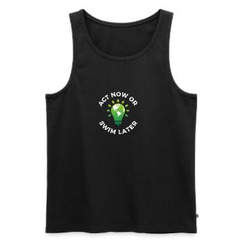 Act now or swim later - climate change, environmental protection - Men's Premium Organic Tank Top - black - Front - AI Model Male 178 light (178cm)