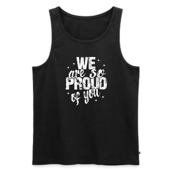 We are so proud of you - Men's Premium Organic Tank Top - black - Front - AI Model Male 178 light (178cm)