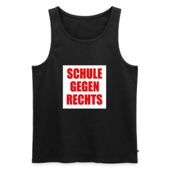 Schule gegen rechts - Männer Premium Bio Tank Top - Schwarz - Vorne - Michal (187cm)