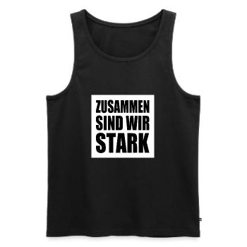 zusammen sind wir stark - Männer Premium Bio Tank Top - Schwarz - Vorne - Michal (187cm)