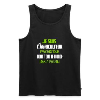 Je suis l'agriculteur psychotique t-shirt tracteur - Débardeur bio Premium Homme - noir - Devant - Michal (187cm)