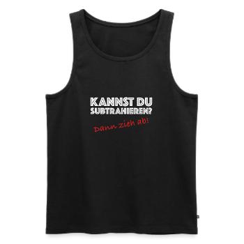 Kannst du subtrahieren, verpiss dich, Provokation - Männer Premium Bio Tank Top - Schwarz - Vorne - AI Model Male 178 light (178cm)