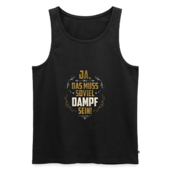 Ja, das muss soviel Dampf sein - Männer Premium Bio Tank Top - Schwarz - Vorne - AI Model Male 178 light (178cm)