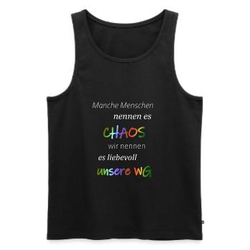 Manche Menschen nennen es Chaos...Wir WG - Männer Premium Bio Tank Top - Schwarz - Vorne - AI Model Male 178 light (178cm)