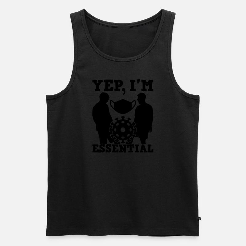 Yep I'm Essential Funny Essential Worker Employee - Männer Premium Bio Tank Top - Schwarz