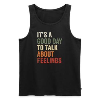 Its A Good Day to Talk About Feeling Mental Health - Débardeur bio Premium Homme - noir - Devant - Michal (187cm)