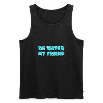 Be Water my Friend - Men's Premium Organic Tank Top - black - Front - Michal (187cm)