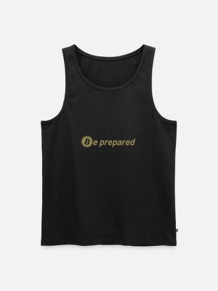 Bitcoin Sayings Be Prepared - Men's Premium Organic Tank Top - black