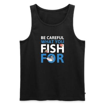 Faites attention à ce que vous pêchez - Débardeur bio Premium Homme - noir - Devant - AI Model Male 178 light (178cm)