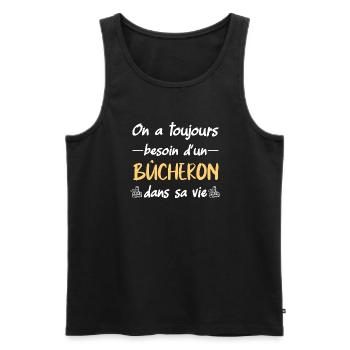 On a toujours besoin d'un bûcheron dans sa vie - Débardeur bio Premium Homme - noir - Devant - Michal (187cm)