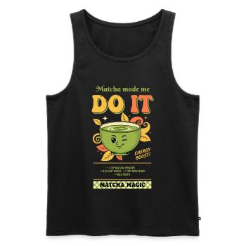 Matcha hat mich dazu gebracht, es zu tun Matcha Magic Grüntee-Vibes - Männer Premium Bio Tank Top - Schwarz - Vorne - AI Model Male 178 light (178cm)
