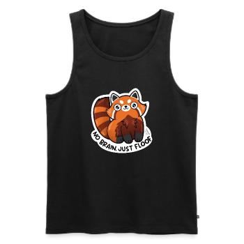 Roter Panda, No Brain just Floof - Männer Premium Bio Tank Top - Schwarz - Vorne - Michal (187cm)
