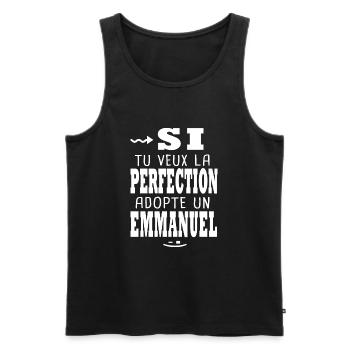 Emmanuel Si tu veux la perfection Cadeau emmanuel - Débardeur bio Premium Homme - noir - Devant - Michal (187cm)