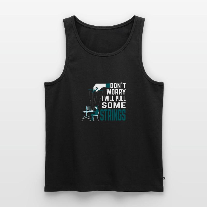 Don't worry, I'll pull the strings - Programmer Men's Premium Organic Tank Top