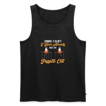 Sorry I Can't I Have Already Got My Puppets Out - Men's Premium Organic Tank Top - black - Front - Michal (187cm)