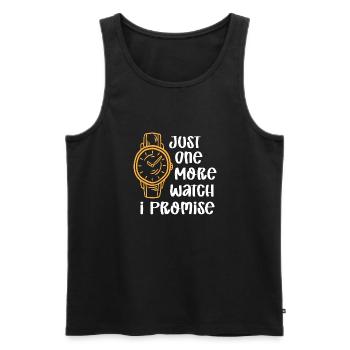 Just One More Watch I Promise – für - Männer Premium Bio Tank Top - Schwarz - Vorne - Michal (187cm)