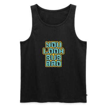 You Look Sus Bro Gaming Meme Design for Gamers - Men's Premium Organic Tank Top - black - Front - AI Model Male 178 light (178cm)