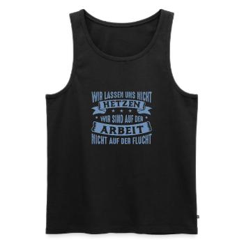 Wir lassen uns nicht hetzen Cess Spruch - Männer Premium Bio Tank Top - Schwarz - Vorne - Michal (187cm)