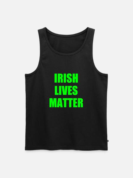 Irish lives matter - Débardeur bio Premium Homme - noir