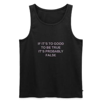 Zuvor schön wahrscheinlich falsch lustiger Spruch - Männer Premium Bio Tank Top - Schwarz - Vorne - Michal (187cm)