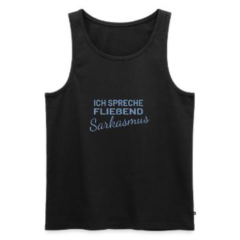 Ich spreche fließend Sarkasmus - Männer Premium Bio Tank Top - Schwarz - Vorne - Michal (187cm)