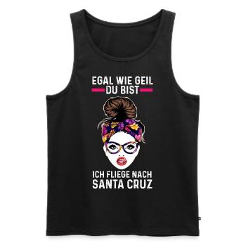 Egal wie geil du bist ich fliege nach Santa Cruz - Männer Premium Bio Tank Top - Schwarz - Vorne - Michal (187cm)