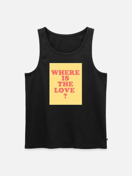 Where is the love - Männer Premium Bio Tank Top - Schwarz