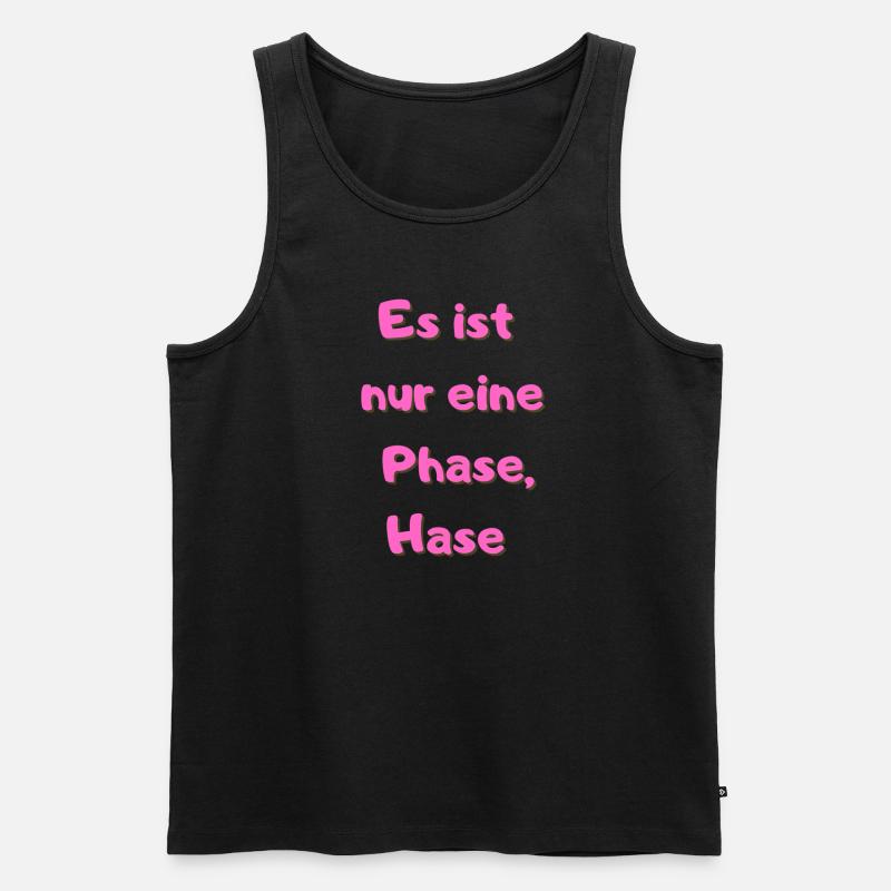 Es ist nur eine Phase Hase 1 - Männer Premium Bio Tank Top - Schwarz