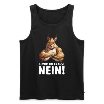 Eichhörnchen Baumhörnchen Bevor du fragst Nein - Männer Premium Bio Tank Top - Schwarz - Vorne - AI Model Male 178 light (178cm)