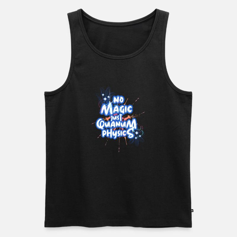 No Magic, just Quantum-Physics Design - Männer Premium Bio Tank Top - Schwarz