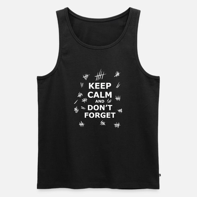 Keep Calm and Dont Forget - Débardeur bio Premium Homme - noir