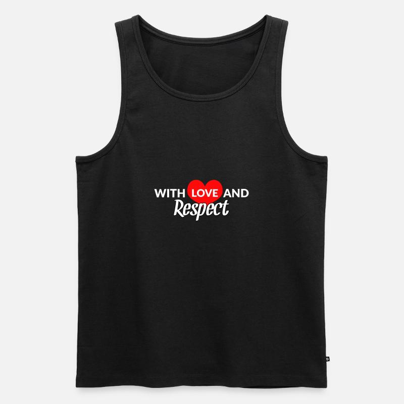 Respect Acceptance Tolerance Recognition Validity - Men's Premium Organic Tank Top - black
