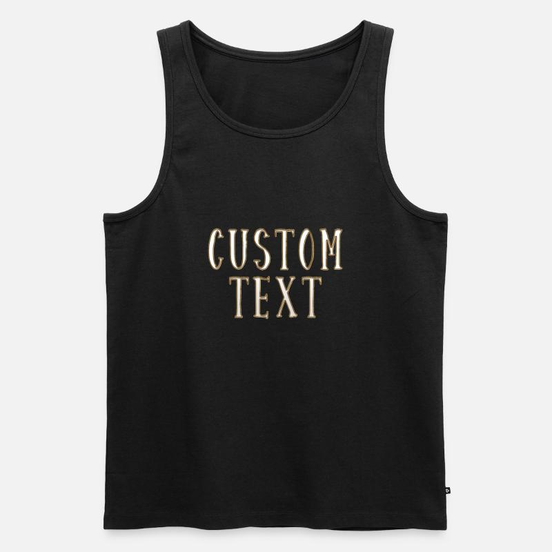 Custom Text - Männer Premium Bio Tank Top - Schwarz