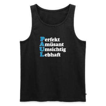 Paul,Vorname,Namensschild,Name,Fun Shirt (25) - Männer Premium Bio Tank Top - Schwarz - Vorne - Michal (187cm)
