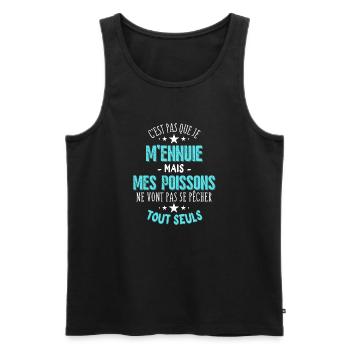 Mes Poissons ne vont pas se Pêcher tout seuls - Débardeur bio Premium Homme - noir - Devant - Michal (187cm)