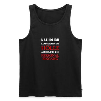 natürlich komme ich in die hölle - Männer Premium Bio Tank Top - Schwarz - Vorne - Michal (187cm)