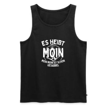Moin Heißt Es Moin Moin Ist Schon Gesabbel Hamburg - Männer Premium Bio Tank Top - Schwarz - Vorne - Michal (187cm)