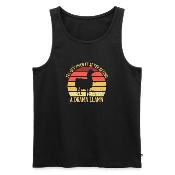 Drama Llama I'll Get Over It Aufmerksam Machen - Männer Premium Bio Tank Top - Schwarz - Vorne - Michal (187cm)